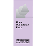 Home: Our Sacred Place Leaflet Home: Our Sacred Place Leaflet